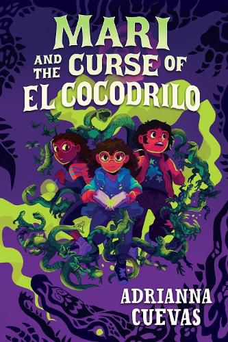 Cover image for Mari And The Curse Of El Cocodrilo