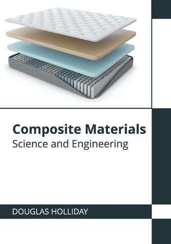 Cover image for Composite Materials: Science and Engineering