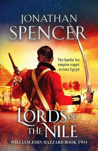 Cover image for Lords of the Nile: An epic Napoleonic adventure of invasion and espionage