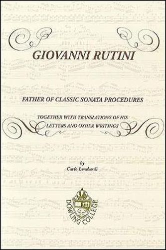 Cover image for Giovanni Rutini: Father of Classic Sonata Procedures