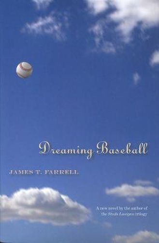 Dreaming Baseball: A Novel