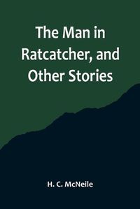 Cover image for The Man in Ratcatcher, and Other Stories