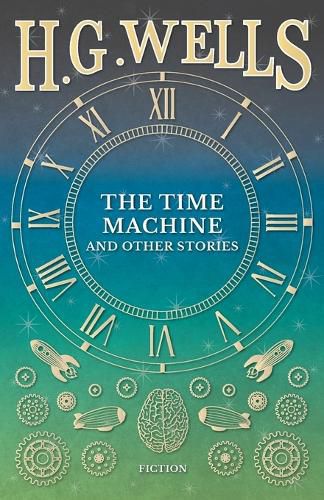 Cover image for The Time Machine and Other Stories