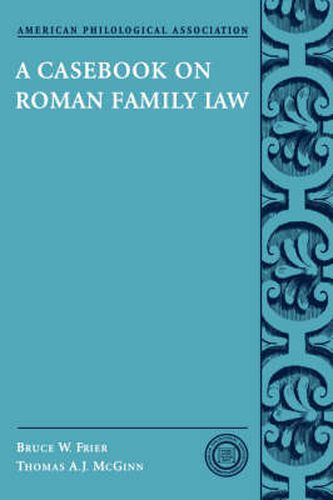 Cover image for A Casebook on Roman Family Law