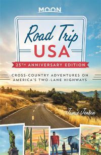 Cover image for Road Trip USA (25th Anniversary Edition): Cross-Country Adventures on America's Two-Lane Highways