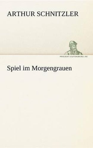 Spiel Im Morgengrauen