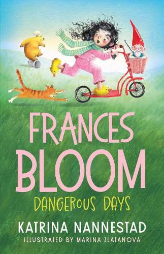 Cover image for Frances Bloom: Dangerous Days (Frances Bloom, Book 2)