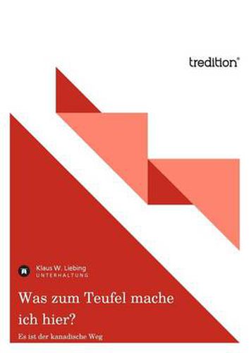 Cover image for Was Zum Teufel Mache Ich Hier?