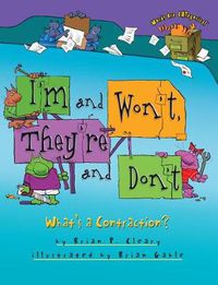 Cover image for I'm and Won't They're and Don't: More About Contractions