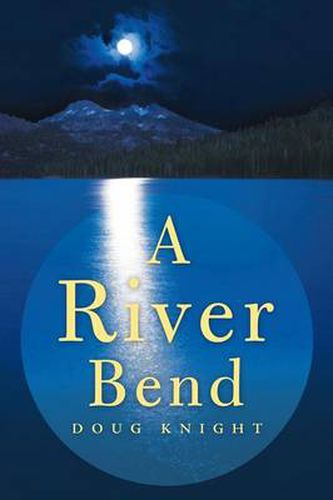 Cover image for A River Bend