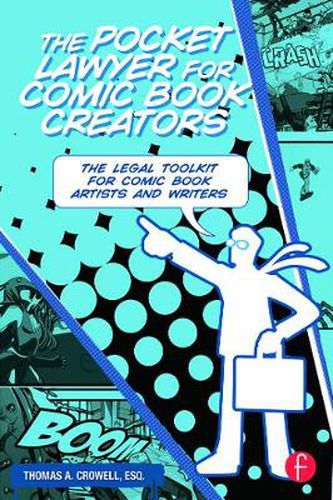 Cover image for The Pocket Lawyer for Comic Book Creators: A Legal Toolkit for Comic Book Artists and Writers