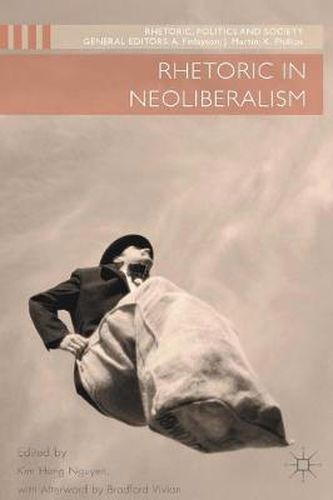 Cover image for Rhetoric in Neoliberalism