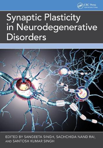 Synaptic Plasticity in Neurodegenerative Disorders