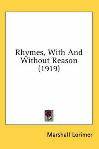 Cover image for Rhymes, with and Without Reason (1919)