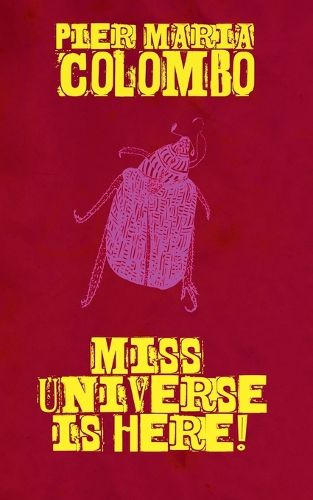 Cover image for Miss Universe Is Here!