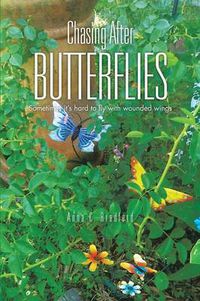 Cover image for Chasing After Butterflies