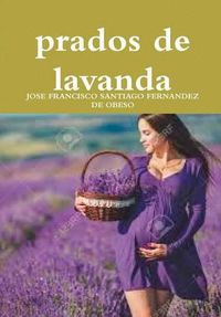 Cover image for Prados De Lavanda