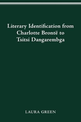 Literary Identification from Charlotte Bronte to Tsitsi Dangarembga