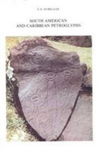 Cover image for South American and Caribbean Petroglyphs
