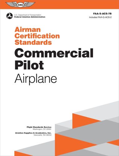Airman Certification Standards: Commercial Pilot - Airplane (2024)