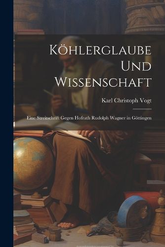 Koehlerglaube und Wissenschaft