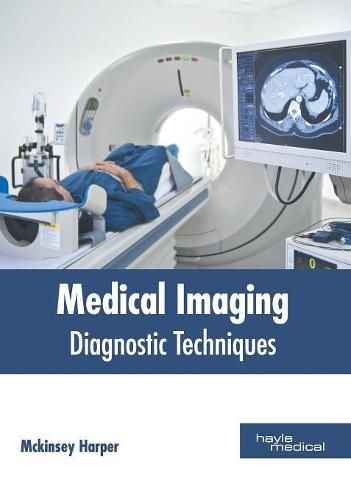 Cover image for Medical Imaging: Diagnostic Techniques