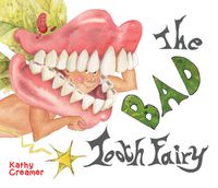 Cover image for The Bad Tooth Fairy