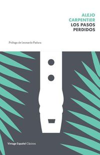 Cover image for Los pasos perdidos / The Lost Steps