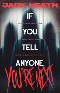 Cover image for If You Tell Anyone, You're Next