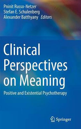 Cover image for Clinical Perspectives on Meaning: Positive and Existential Psychotherapy