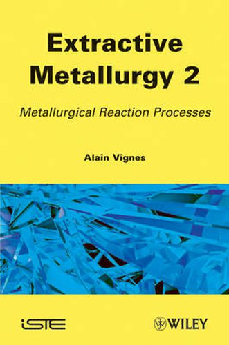 Cover image for Refining Processes for Extractive Metallurgy