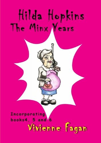 Cover image for Hilda Hopkins, The Minx Years