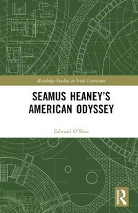 Cover image for Seamus Heaney's American Odyssey