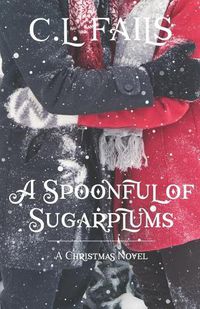 Cover image for A Spoonful of Sugarplums