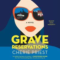 Cover image for Grave Reservations
