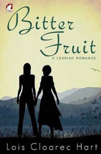 Cover image for Bitter Fruit - A Lesbian Romance