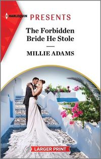 Cover image for The Forbidden Bride He Stole