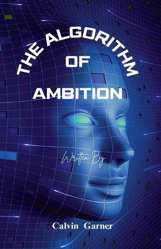 Cover image for The Algorithm Of Ambition