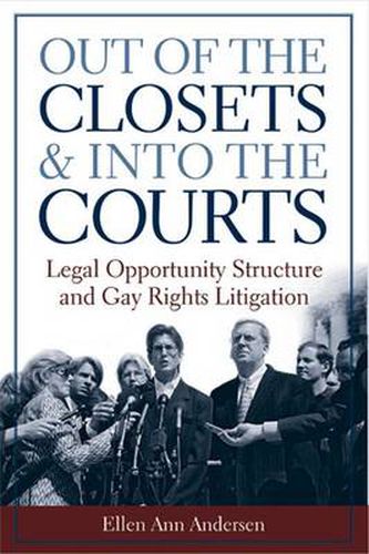 Cover image for Out of the Closets and into the Courts