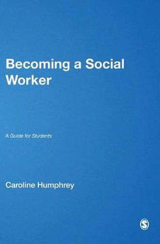 Cover image for Becoming a Social Worker: A Guide for Students