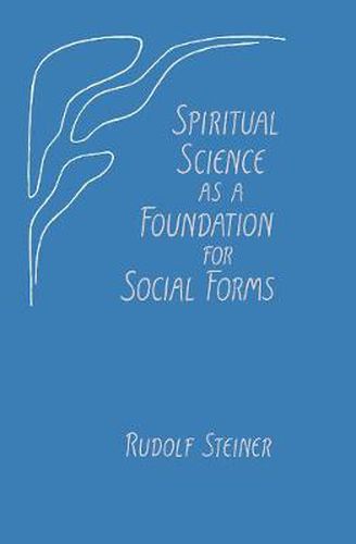 Cover image for Spiritual Science as a Foundation for Social Forms