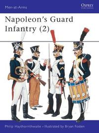 Cover image for Napoleon's Guard Infantry (2)