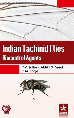 Cover image for Indian Tachinid Flies: Bioconrol Agents