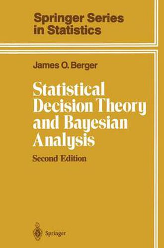 Cover image for Statistical Decision Theory and Bayesian Analysis