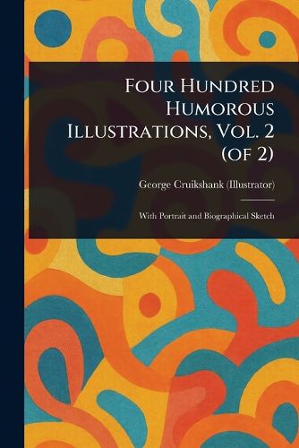 Cover image for Four Hundred Humorous Illustrations, Vol. 2 (of 2)