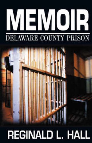 Cover image for Memoir: Delaware County Prision