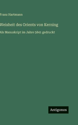 Cover image for Weisheit des Orients von Kerning