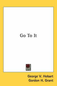 Cover image for Go to It