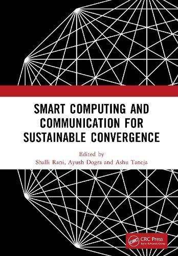 Cover image for Smart Computing and Communication for Sustainable Convergence