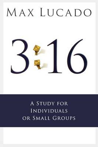 Cover image for 3:16 Bible Study Guide: A Study for Small Groups